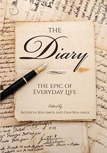 The Diary The Epic of Everyday Life [Hardcover]