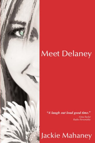 Meet Delaney [Paperback]