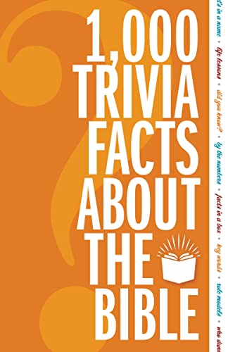 1,000 Trivia Facts About the Bible [Paperback]