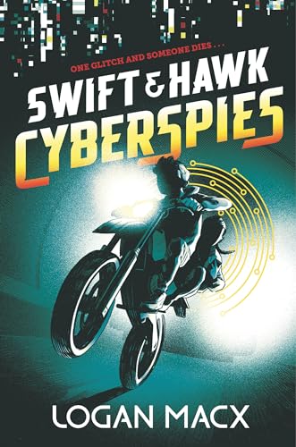 Swift and Hawk: Cyberspies [Hardcover]