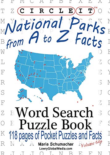 Circle It, National Parks From A To Z Facts, Pocket Size, Word Search, Puzzle Bo [Paperback]