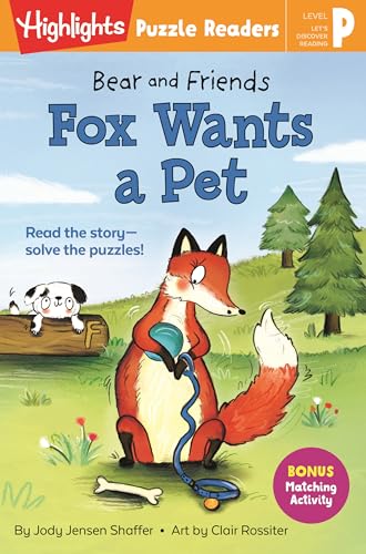 Bear and Friends: Fox Wants a Pet [Hardcover]