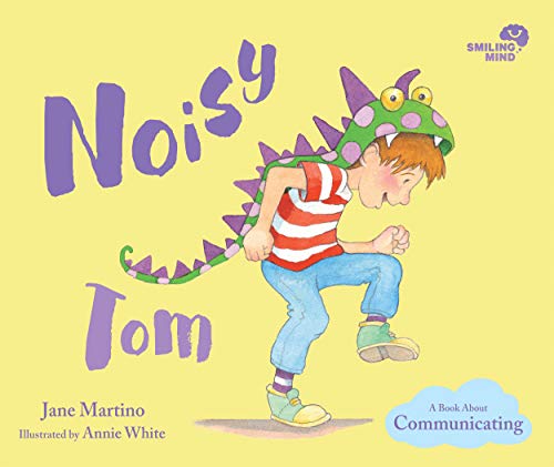 Noisy Tom: A Book About Communicating [Hardcover]