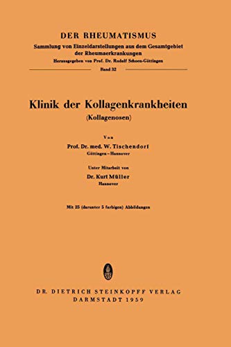 Klinik der Kollagenkrankheiten (Kollagenosen) [Paperback]