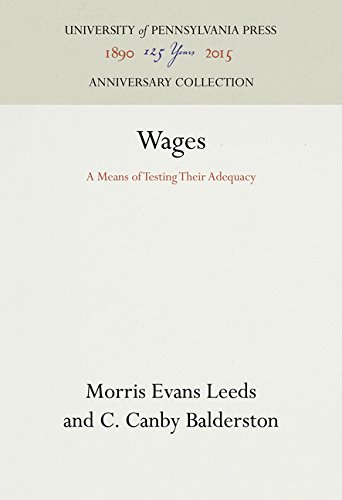 Wages  A Means of Testing Their Adequacy [Hardcover]