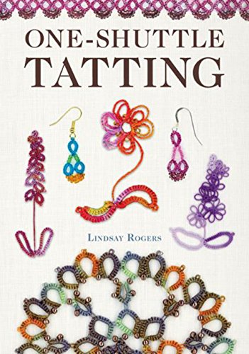 One-Shuttle Tatting [Spiral bound]