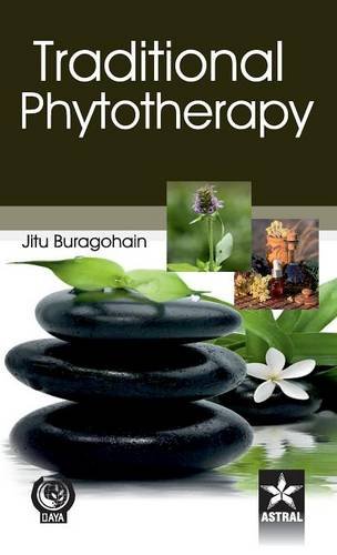 Traditional Phytotherapy [Hardcover]