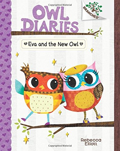 Eva and the New Owl: A Branches Book (Owl Dia