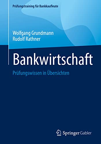 Bankirtschaft Prfungsissen in bersichten [Paperback]