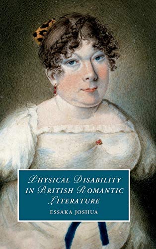 Physical Disability in British Romantic Literature [Hardcover]