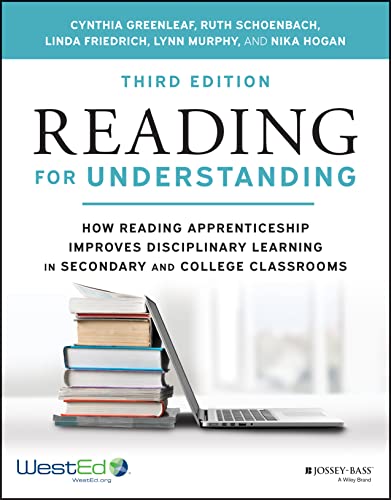 Reading for Understanding: How Reading Apprenticeship Improves Disciplinary Lear [Paperback]