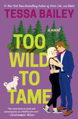 Too Wild to Tame [Paperback]