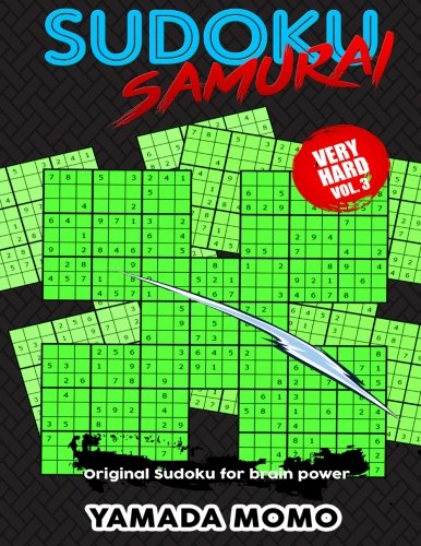 Sudoku Samurai Very Hard Original Sudoku For Brain Poer Vol. 3 Include 100 Pu [Paperback]