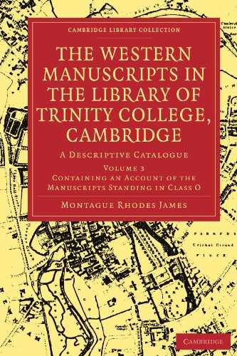 The Western Manuscripts in the Library of Trinity College, Cambridge A Descript [Paperback]