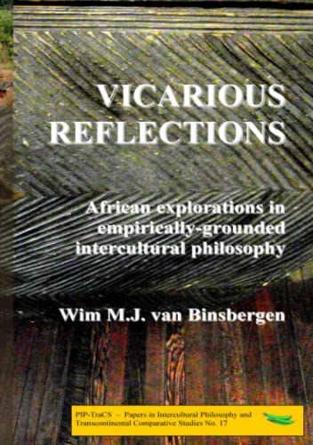 Vicarious Reflections African Explorations In Empirically-Grounded Intercultura [Paperback]