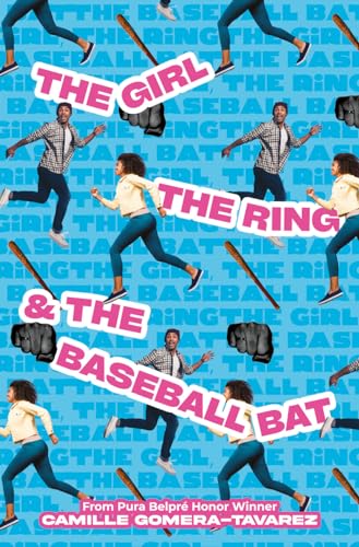 The Girl, the Ring, & the Baseball Bat [Hardcover]