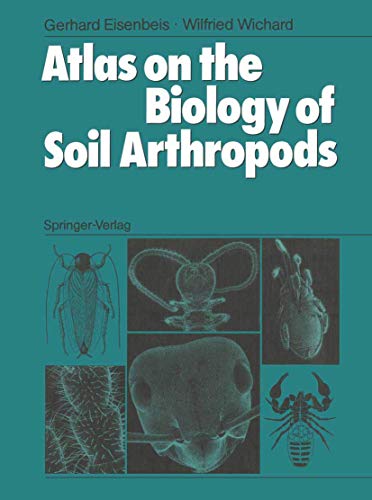 Atlas on the Biology of Soil Arthropods [Paperback]