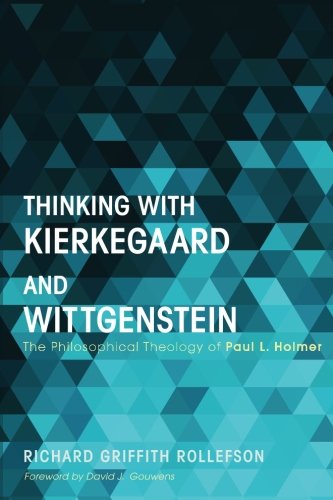 Thinking With Kierkegaard And Wittgenstein [Paperback]