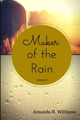 Maker Of The Rain Volume 2 [Paperback]