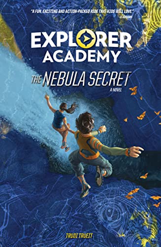 Explorer Academy: The Nebula Secret (Book 1) [Hardcover]