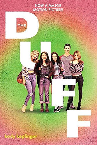 The DUFF: (Designated Ugly Fat Friend) [Paperback]