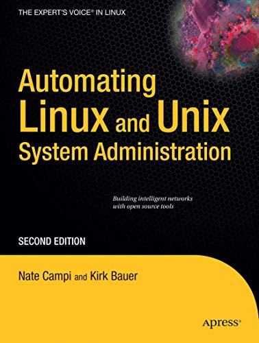 Automating Linux and Unix System Administration [Paperback]