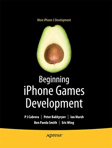 Beginning iPhone Games Development [Paperback]