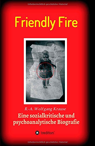 Friendly Fire (german Edition) [Paperback]