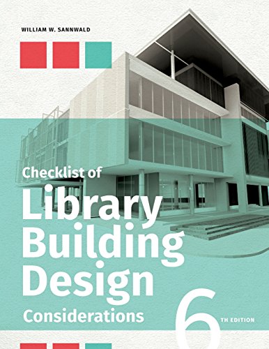 Checklist Of Library Building Design Considerations [Paperback]