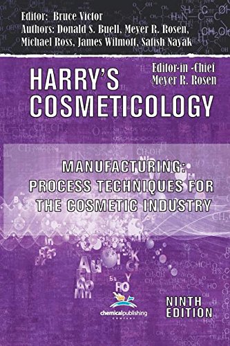 Manufacturing Process Techniques For The Cosmetic Industry [Paperback]