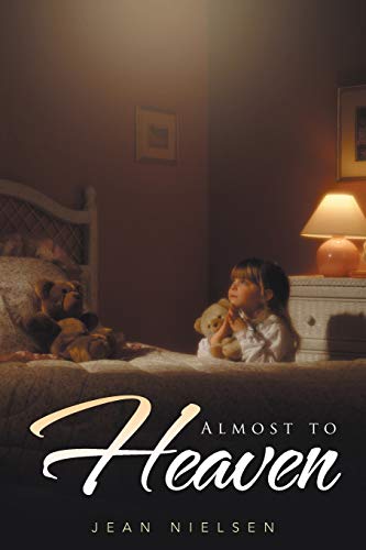 Almost to Heaven [Paperback]