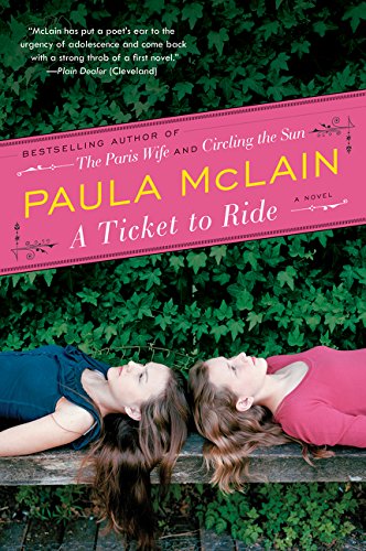 A Ticket to Ride: A Novel [Paperback]