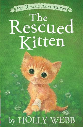 The Rescued Kitten [Paperback]