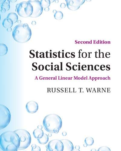 Statistics for the Social Sciences: A General Linear Model Approach [Paperback]