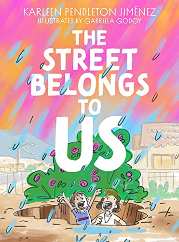 The Street Belongs to Us [Paperback]