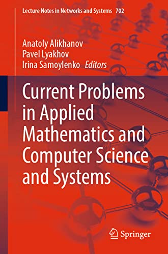 Current Problems in Applied Mathematics and Computer Science and Systems [Paperback]