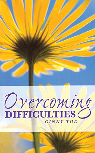 Overcoming Difficulties [Paperback]