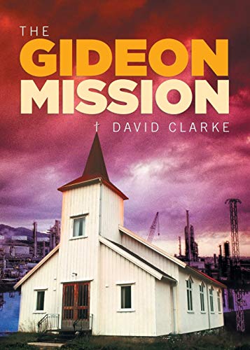 The Gideon Mission [Paperback]