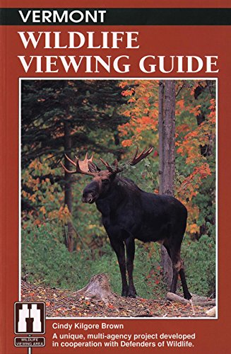 Vermont Wildlife Viewing Guide [Paperback]