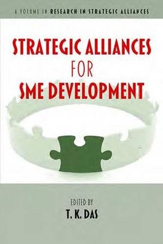 Strategic Alliances For Sme Development (hc) (research In Strategic Alliances) [Hardcover]