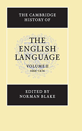 The Cambridge History of the English Language [Hardcover]