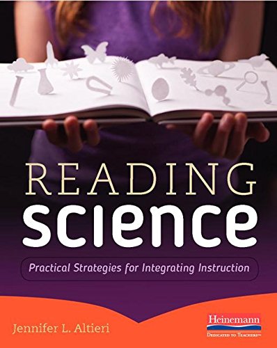 Reading Science: Practical Strategies For Integrating Instruction [Paperback]