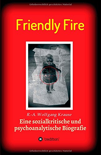 Friendly Fire (german Edition) [Hardcover]