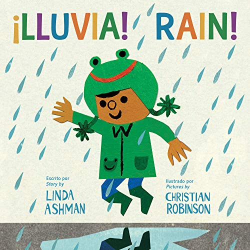 ¡Lluvia!/ Rain! (bilingual board book) [Board book]