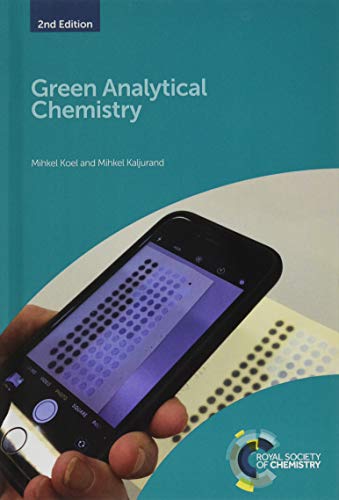 Green Analytical Chemistry [Hardcover]