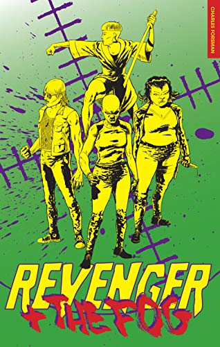 REVENGER AND THE FOG: Revenger And The Fog [Paperback]