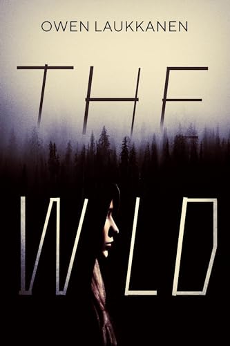 The Wild [Paperback]