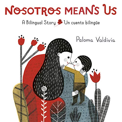 Nosotros Means Us: A Bilingual Story [Hardcov