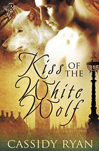 Kiss Of The White Wolf [Paperback]