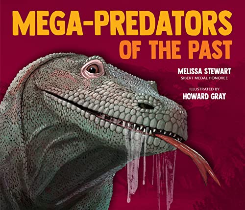 Mega-Predators of the Past [Hardcover]